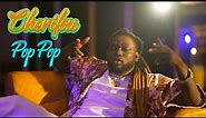 Cherifou - Pop Pop (Clip Officiel)