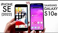 iPhone SE (2022) Vs Samsung Galaxy S10e! (Comparison) (Review)