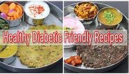 2 Healthy Diabetic Diet Vegetarian Thali - Diabetic Friendly Recipe Ideas | Skinny Recipes