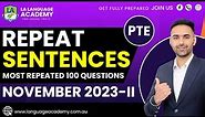 PTE Speaking Repeat Sentences | November 2023-II Exam Predictions | LA Language Academy PTE NAATI