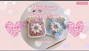 Mini flower motif AirPods case / How to crochet mini flower motifs 💕 Ruyarn crochet