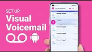 How To Set Up T-Mobile Visual Voicemail on Android Phones