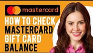 How to Check Mastercard Gift Card Balance (A Step-by-Step Guide)