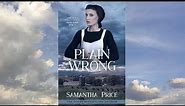 Plain Wrong - Book 9 (FULL-LENGTH FREE AUDIOBOOK) The Secret Amish Widow's Society Series