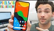 Pixel 5a 5G Full Review - This Is What Google Does Best!