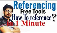 Free referencing tool online to reference in one minute | Harvard, Vancouver, MLA style, APA style