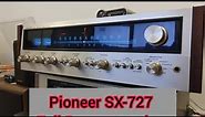 Serviced Pioneer SX-727 Stereo Receiver Demonstration