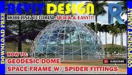 RD008. Modeling Tutorial. Geodesic Dome Space Frame with Spider Fittings in Revit.