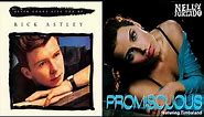 Rick Astley - Never Gonna Give You Up But It's Promiscuous by Nelly Furtado (feat. Timbaland)
