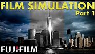 FUJIFILM Film Simulations & JPEG settings (includes Presets) - Part 1