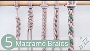 5 Braid Patterns to use in Macrame