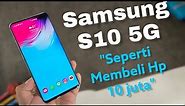 Review Samsung S10 5G - Rekomendasi Hp seken 4 juta paling Bagus!!