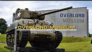 Overlord Museum - Colleville-sur-Mer