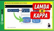 Demohub Tutorial // Lambda vs Kappa Data Processing Architectures Explained | www.demohub.dev