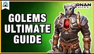 Ultimate GOLEM Guide: All You Need to Know about Golems | Conan Exiles