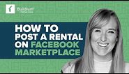 How to Post a Rental on Facebook Marketplace