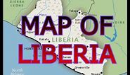MAP OF LIBERIA
