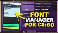 CS:GO Font Manager (Apply custom fonts in-game)