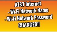 AT&T Internet Service - How to change your Wi-Fi Network Name & Password