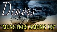 "Demons" - A History of the Supernatural and Occult - From 'Monsters Among Us'