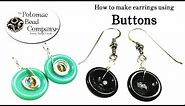 How to Make Earrings with Buttons