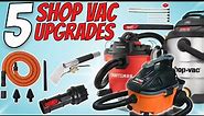 BEST UPGRADES FOR YOUR WET/DRY SHOP VAC | Shop Vac Upgrades