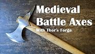 Medieval Battle Axes! with Thor's Forge 14th Century Replica