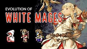 The Complete Evolution of White Mages