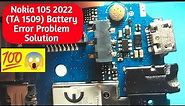 Nokia 105 2022 (TA 1509) Battery Error Problem Solution