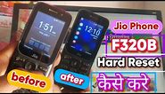 Jio Phone F320b Hard Reset कैसे करे ! New Trick 2024 Jiof320b Lock remove