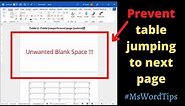 How to prevent word table jumping to next page [solved]: 4 Problems and their solution
