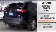2019-2024 Toyota Rav4| U-Haul Trailer Hitch Installation