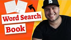 How To Make A Word Search Book - (Kindle Direct Publishing Low Content)