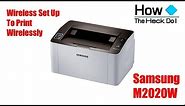 Set up Samsung SL M2020W Wireless Printer to Print Wirelessly | iPad | iPhone | Android | Printing