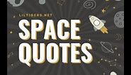 Outer Space Quotes for Kids