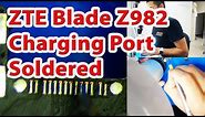 ZTE Blade Z Max Z982 - Charging Port Replacement (Soldered)