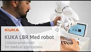 A Unique Robot for Doctors and Therapists - KUKA LBR Med