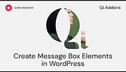 How to Create Message Boxes using Elementor Addons in WordPress