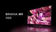 Sony BRAVIA XR X92K 4K HDR TV