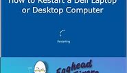 How to Restart a Dell Laptop or Desktop Computer - Tutorial by a Certified Technician
