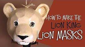 How to Make Lion Headdress Masks for the Lion King Jr Play