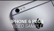 iPhone 6 Plus Video Test!