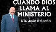 EL LLAMADO AL MINISTERIO Nº 1 DR. JOSE BRICEÑO