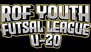 Final | ROF Youth Futsal League U-20 Fifa Court