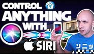 How To Control ANY Smart Home Device With Siri Shortcuts