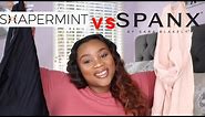 SPANX HIGH POWER SHORT VS. SHAPERMINT SHAPER SHORT | WHICH IS BETTER?!