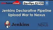 DevOps CI/CD - Upload war file to Nexus using Jenkins Pipeline as Code