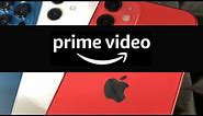 How to get Amazon Prime Video on iPhone 2021