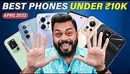 Top 5 Best Smartphones Under ₹10000 Budget⚡April 2023