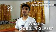 Do you need screen protector? Gorilla Glass protection EXPLAINED !